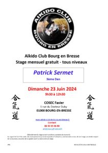 Stage Mensuel Dimanche 23 Juin 2024 Patrick SERMET 3D @ COSEC FAVIER